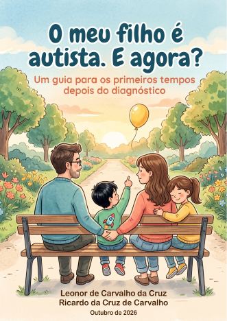 Capa do guia O meu filho é autista. E agora?